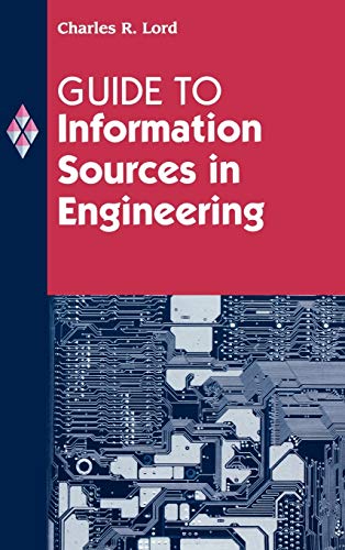 GUIDE TO INFORMATION SOURCES IN ENGINEERING