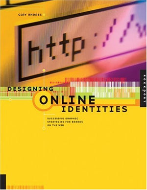 DESIGNING ONLINE IDENTITIES:
