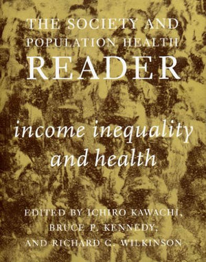 THE SOCIETY AND POPULATION HEALTH READER