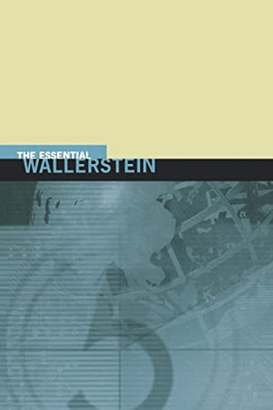 THE ESSENTIAL WALLERSTEIN