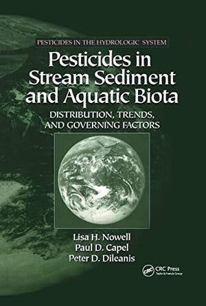 PESTICIDES IN STREAM SEDIMENT AND AQUATIC BIOTA