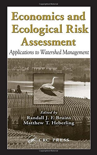ECONOMICS AND ECOLOGICAL RISK ASSESSMENT
