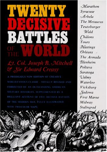 TWENTY DECISIVE BATTLES OF THE WORLD