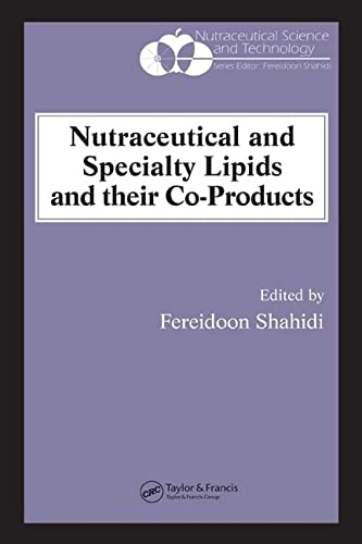NUTRACEUTICAL AND SPECIALTY LIPIDS AND THEIR CO-PRODUCTS