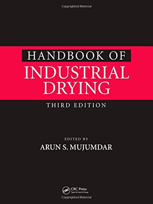 HANDBOOK OF INDUSTRIAL DRYING
