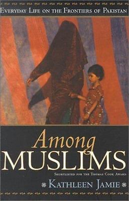 AMONG MUSLIMS