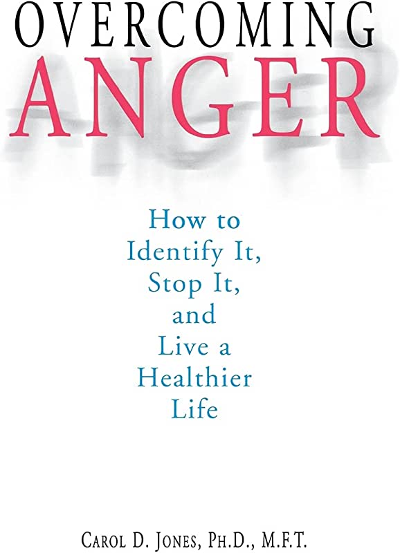 OVERCOMING ANGER