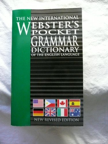 THE NEW INTERNATIONAL WEBSTER'S POCKET GRAMMAR DICTIONARY OF THE ENGLISH LANGUAGE