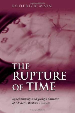 THE RUPTURE OF TIME