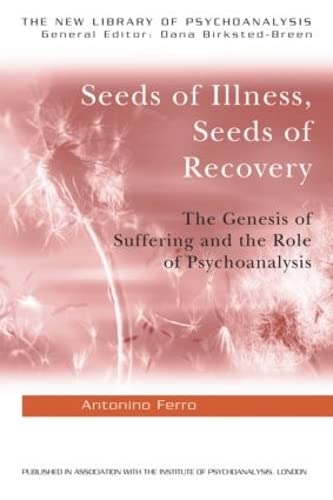 SEEDS OF ILLNESS SEEDS OF RECOVERY