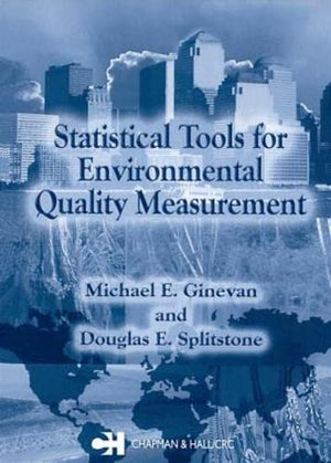 STATISTICAL TOOLS FOR ENVIRONMENTAL QUALITY MEASUREMENT