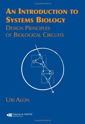 AN INTRODUCTION TO SYSTEMS BIOLOGY