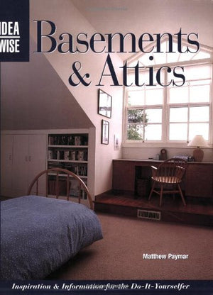 IDEA WISE BASEMENTS & ATTICS