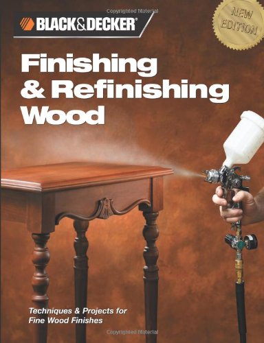 FINISHING & REFINISHING WOOD