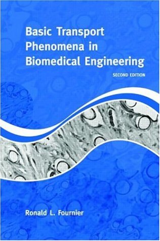 BASIC TRANSPORT PHENOMENA BIOMEDICAL ENGINEERING