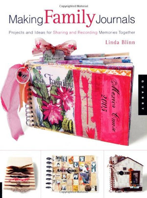 MAKING FAMILY JOURNALS