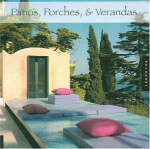 PATIOS, PORCHES, & VERANDAS
