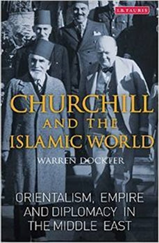 CHURCHILL AND THE ISLAMIC WORLD
