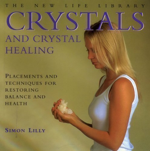 THE NEW LIFE LIBRARY: CRYSTALS