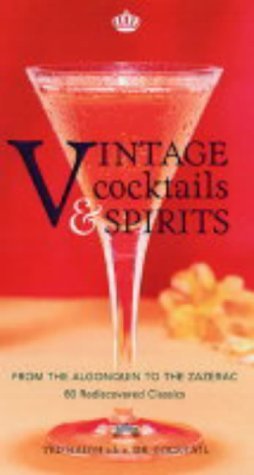 VINTAGE COCKTAILS & SPIRITS