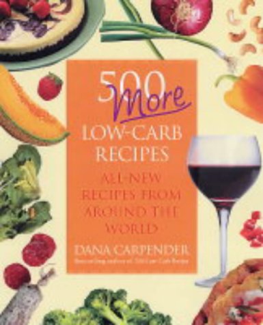 500 MORE! LOW-CARB RECIPES