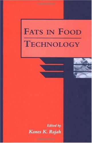 FATS IN FOOD TECHNOLOGY