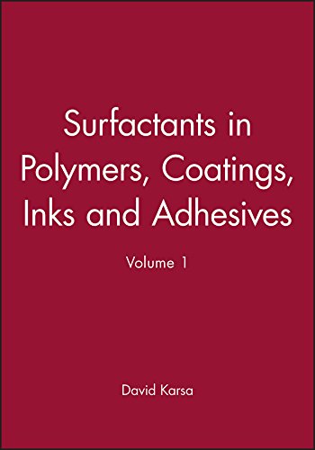 SURFACTANTS IN POLYMENTS, COATINGS, INKS AND ADHESIVES
