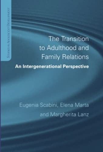 THE TRANSITION TO ADULTHOOD AND FAMILY RELATIONS