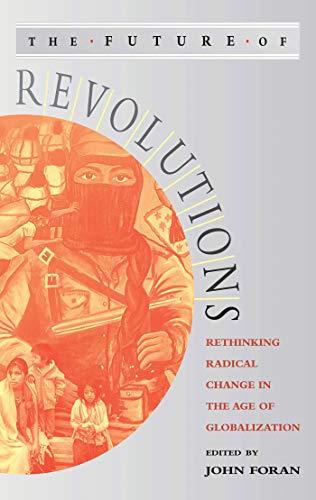 THE FUTURE OF REVOLUTIONS