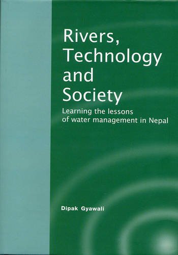 RIVERS, TECHNOLOGY AND SOCIETY