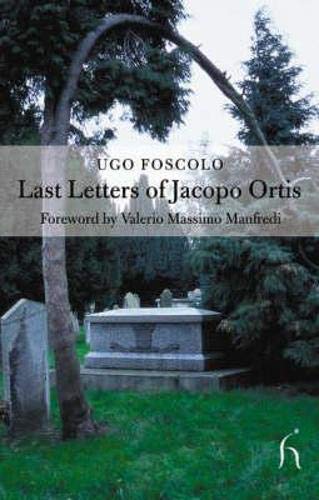 LAST LETTERS OF JACOPO ORTIS