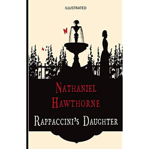 RAPPACCINI'S DAUGHTER