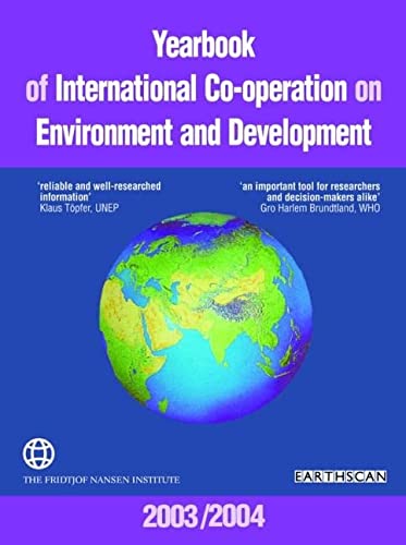 YEARBOOK OF INTERNATIONAL CO-OPERATION ON ENVIRONMENT AND DEVELOPMENT