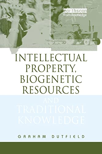INTELLECTUAL PROPERTY BIOGENETIC RESOURCE AND TRADITIONAL KNOWLEDGE