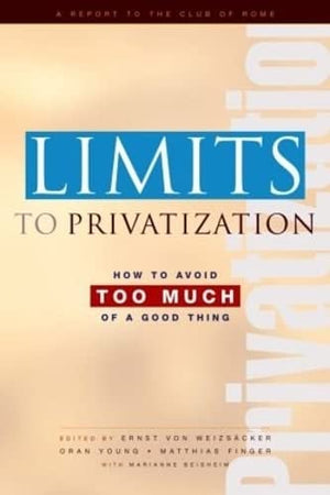 LIMITS TO PRIVATIZATION