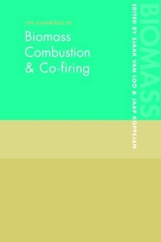 THE HANDBOOK OF BIOMASS COMBUSTION & CO-FIRING