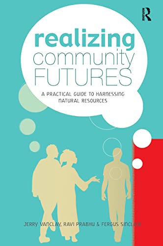 REALIZING COMMUNITY FUTURES