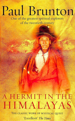 A HERMIT IN THE HIMALAYAS