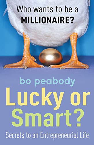 LUCKY OR SMART?