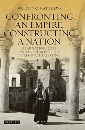 CONFRONTING AN EMPIRE CONSTRUCT A NATION