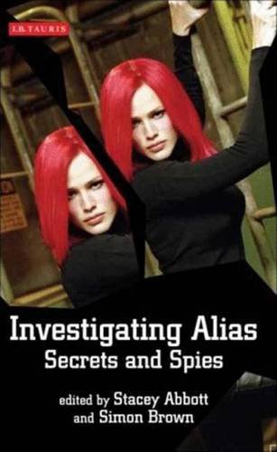 INVESTIGATING ALIAS SECRETS AND SPIES