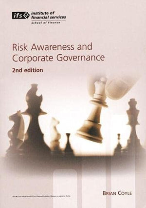 RISK AWARENESS AND CORPORATE GOVERNANCE