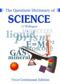 THE QUESTIONS DICTIONARY OF SCIENCE