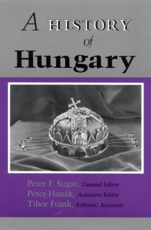 A HISTORY OF HUNGARY
