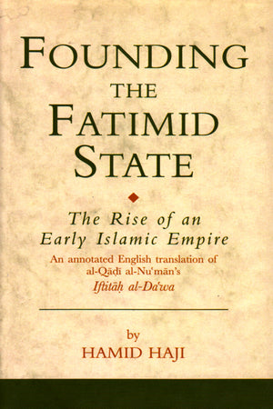 FOUNDING THE FATIMID STATE
