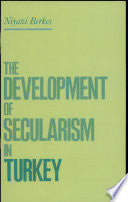 THE DEVELOPMENT OF SECULARISM IN TURKEY
