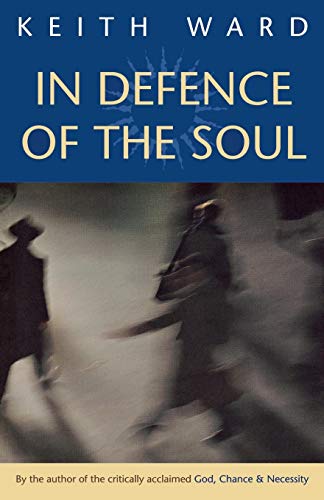 IN DEFENCE OF THE SOUL