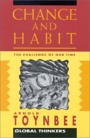 CHANGE AND HABIT