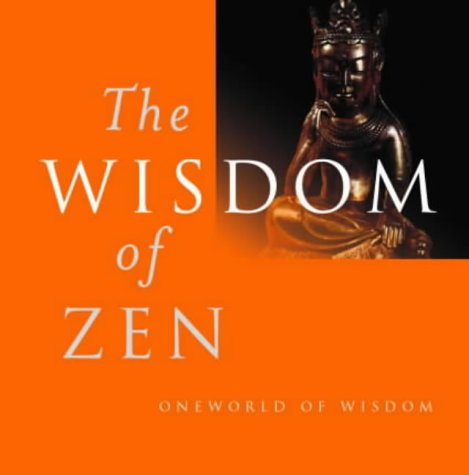 THE WISDOM OF ZEN