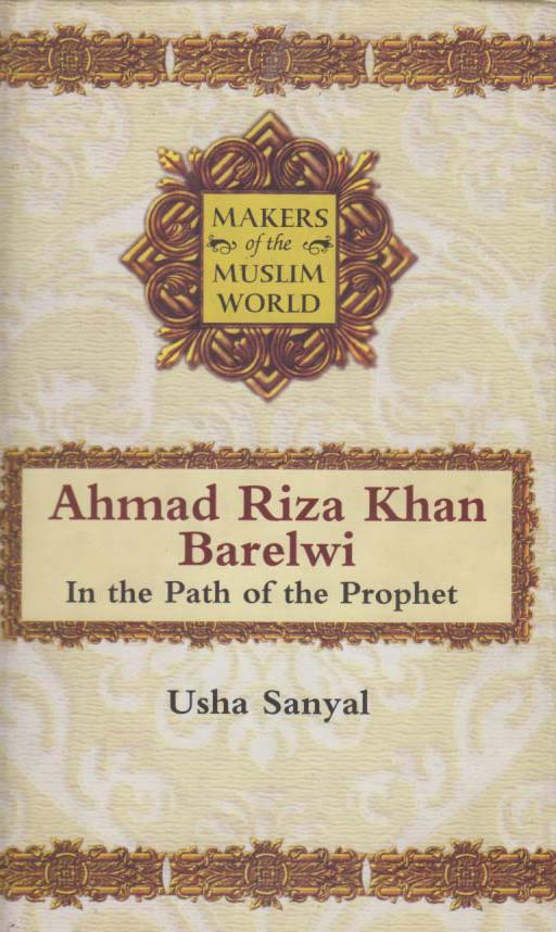 AHMAD RIZA KHAN BARELWI